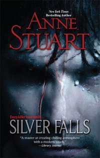 Silver Falls by Anne Stuart