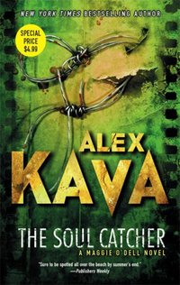 The Soul Catcher by Alex Kava