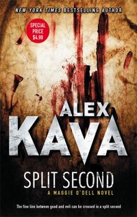 Split Second by Alex Kava