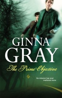 The Prime Objective by Ginna Gray