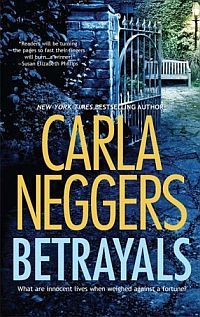 Betrayals by Carla Neggers