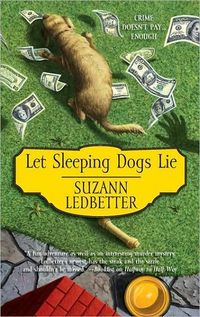 Let Sleeping Dogs Lie by Suzann Ledbetter