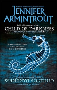 Excerpt of Child Of Darkness by Jennifer Armintrout