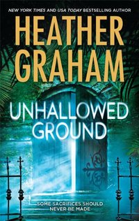 Unhallowed Ground by Heather Graham