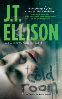 Excerpt of The Cold Room by J.T. Ellison