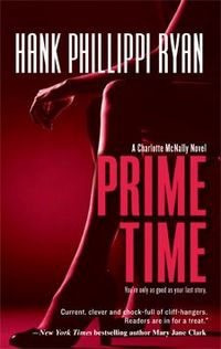 Excerpt of Prime Time by Hank Phillippi Ryan