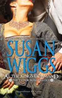 At The King's Command by Susan Wiggs