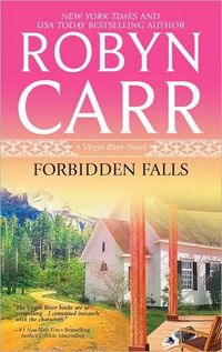 Forbidden Falls by Robyn Carr