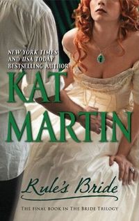 Rule's Bride by Kat Martin