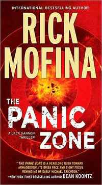 The Panic Zone by Rick Mofina