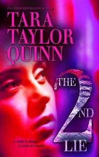 The 2nd Lie by Tara Taylor Quinn