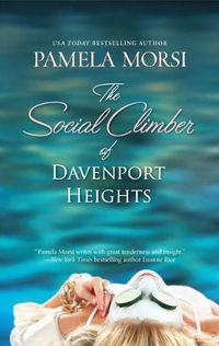 The Social Climber Of Davenport Heights by Pamela Morsi