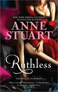 Ruthless by Anne Stuart