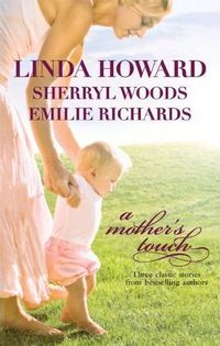 A Mother's Touch by Linda Howard