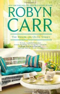 The House on Olive Street by Robyn Carr