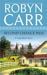 Second Chance Pass by Robyn Carr