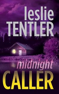 Midnight Caller by Leslie Tentler