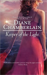 Keeper Of The Light by Diane Chamberlain