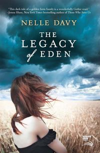 The Legacy Of Eden by Nelle Davy