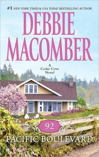 92 Pacific Boulevard by Debbie Macomber