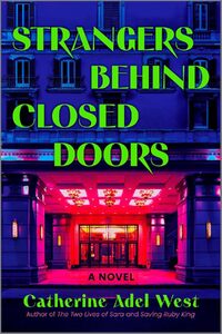 Strangers Behind Closed Doors