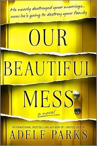 Our Beautiful Mess