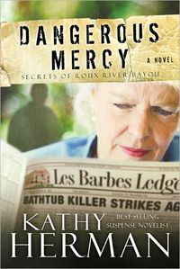 Dangerous Mercy by Kathy Herman