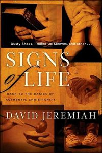 Signs of Life by David Jeremiah