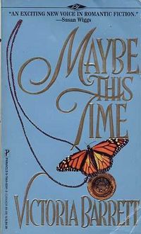 Maybe This Time by Victoria Barrett