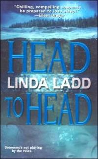 Head To Head by Linda Ladd