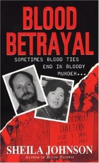 Blood Betrayal by Sheila Johnson