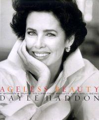Ageless Beauty by Dayle Haddon