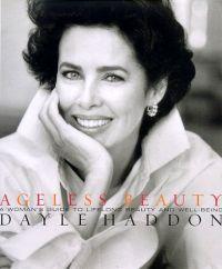 Ageless Beauty by Dayle Haddon