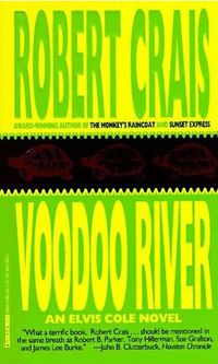 Voodoo River by Robert Crais