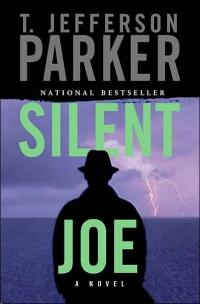 Silent Joe by T. Jefferson Parker