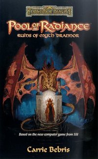 Pool Of Radiance: by Carrie Bebris