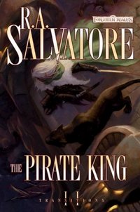 The Pirate King by R. A. Salvatore