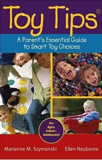 Toy Tips by Marianne M. Szymanski