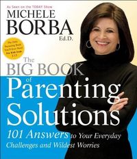 The Big Book of Parenting Solutions