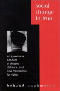Social Change in Iran by Behzad Yaghmaian
