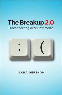 The Breakup 2.0 by Ilana Gershon