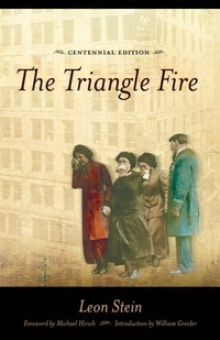 The Triangle Fire by Leon Stein