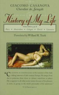 History of My Life by Giacomo Casanova