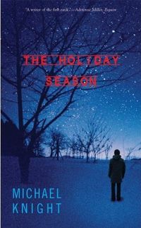 The Holiday Season by Michael Knight