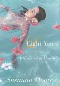 Light Years by Susanna Moore