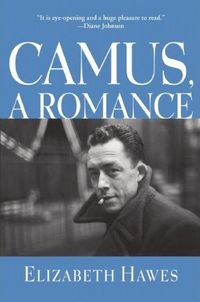 Camus, a Romance by Elizabeth Hawes