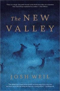 The New Valley by Josh Weil
