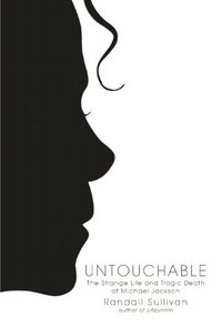 Untouchable by Randall Sullivan