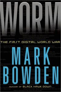 Worm by Mark Bowden