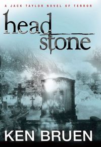 Headstone by Ken Bruen